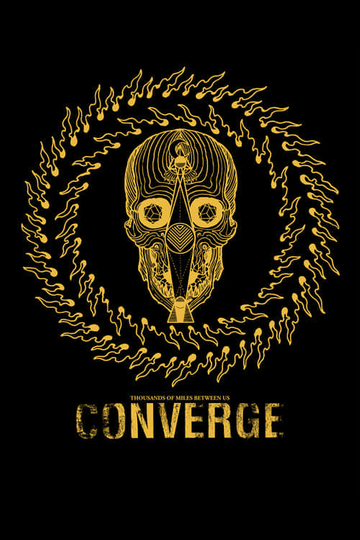 Converge: Thousands Of Miles Between Us