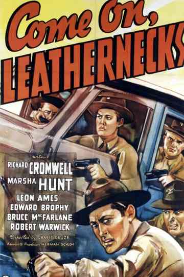 Come On, Leathernecks!