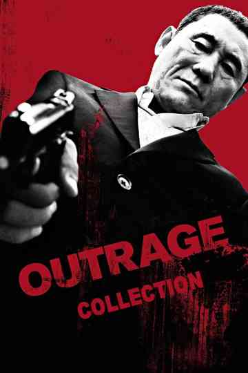 Outrage Collection Poster