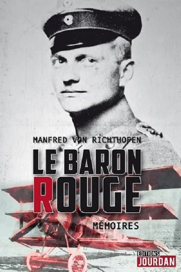 The Red Baron  Manfred von Richthofen