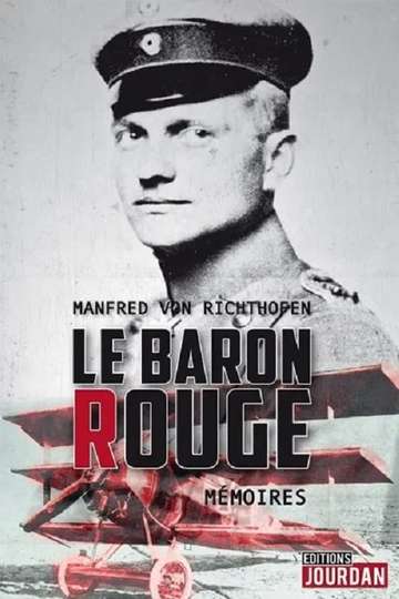 The Red Baron Manfred von Richthofen - Movie | Moviefone