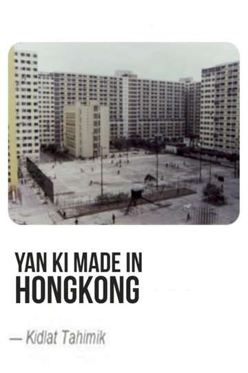 Yan Ki Made in Hongkong