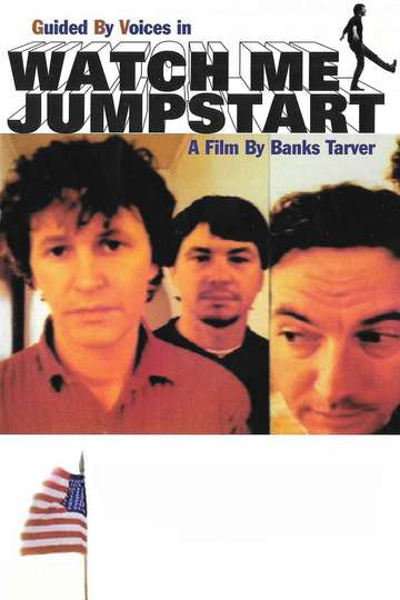 Guided By Voices Watch Me Jumpstart Poster