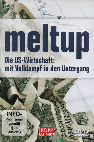 Meltup The Beginning Of US Currency Crisis And Hyperinflation