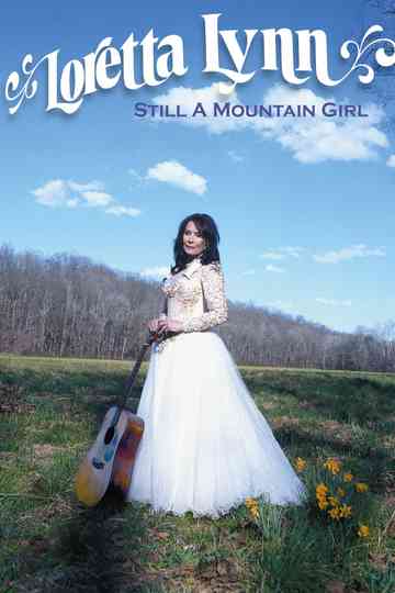 Loretta Lynn Still a Mountain Girl
