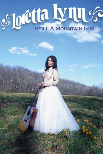 Loretta Lynn Still a Mountain Girl Poster