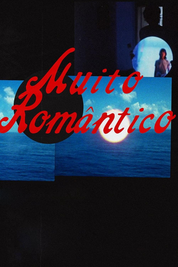 Muito Romântico Poster