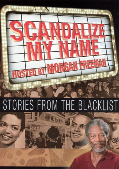 Scandalize My Name Stories from the Blacklist Poster