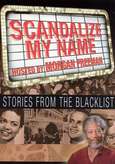 Scandalize My Name Stories from the Blacklist Poster