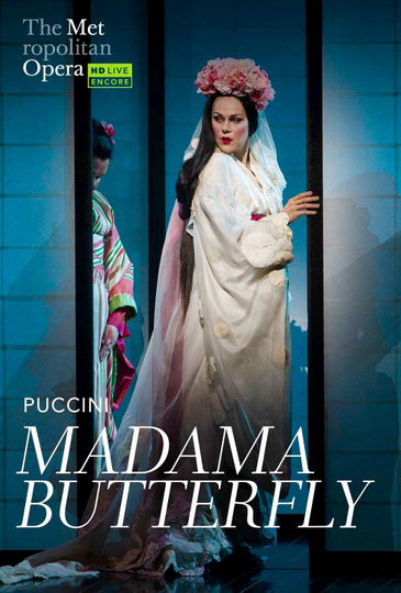 The Metropolitan Opera  Puccini Madama Butterfly