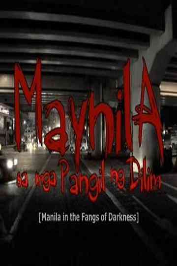 Manila in the Fangs of Darkness