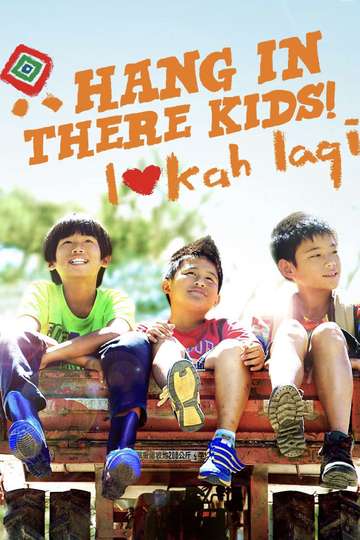 Hang in There Kids Poster