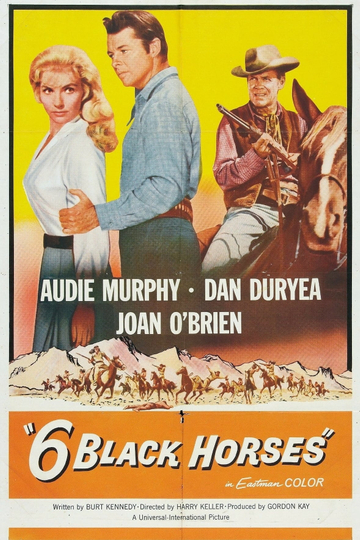 Six Black Horses Poster