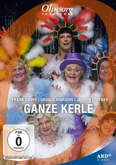 Ohnsorg-Theater - Ganze Kerle