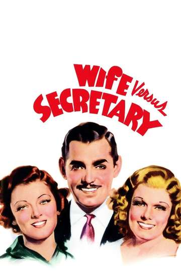 Wife vs. Secretary Poster