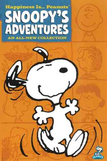 Happiness is... Peanuts: Snoopy's Adventures
