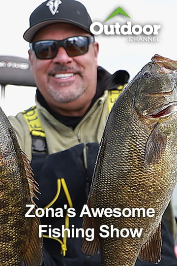 Zona's Awesome Fishing Show