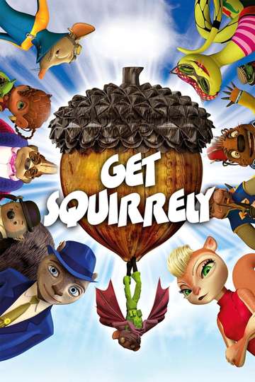 Get Squirrely Poster