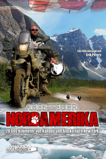 Abenteuer Nordamerika – von Alaska durch Kanada nach New York Poster