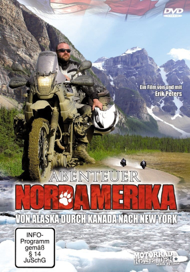 Abenteuer Nordamerika  28000 Kilometer von Kanada durch Alaska nach New York Poster