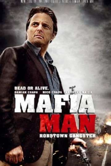 Mafia Man Robstown Gangster Poster