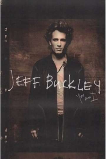 Jeff Buckley You and I Poster