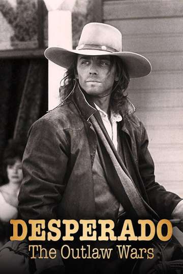 Desperado The Outlaw Wars Poster