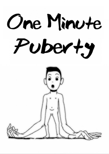 One Minute Puberty