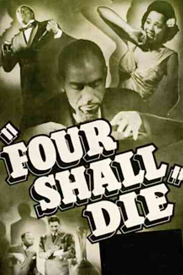 Four Shall Die