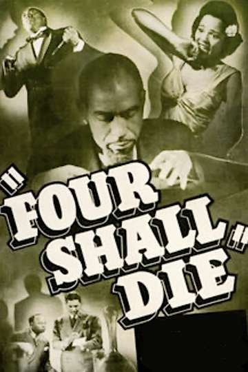 Four Shall Die Poster