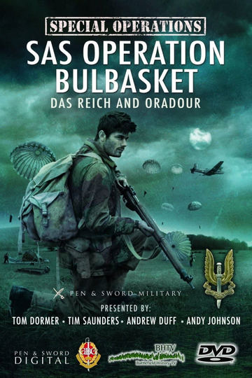 SAS Operation Bulbasket Part 1  Das Reich and Oradour Poster