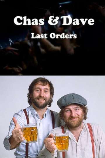 Chas  Dave Last Orders Poster