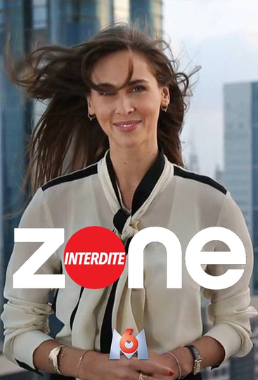 Zone interdite Poster