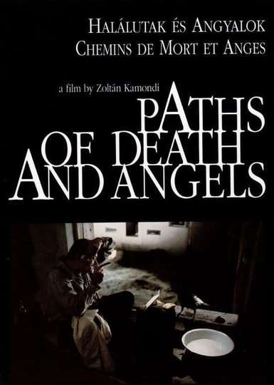 Paths of Death and Angels