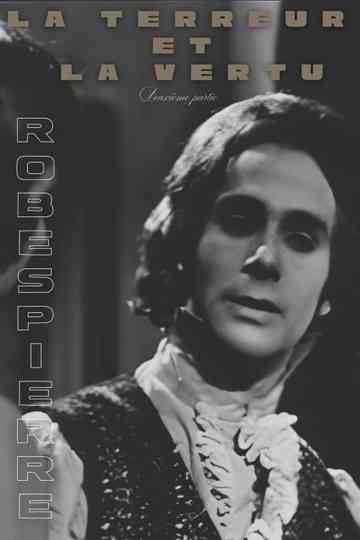 Terror and Virtue: Robespierre poster