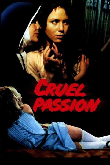 Cruel Passion Poster