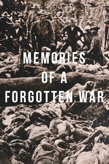 Memories of a Forgotten War