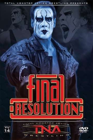 TNA Final Resolution 2006 Poster