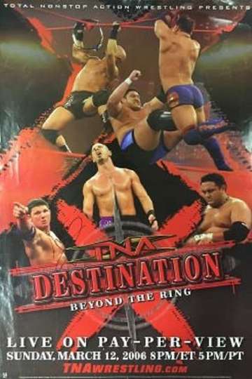 TNA Destination X 2006 Poster