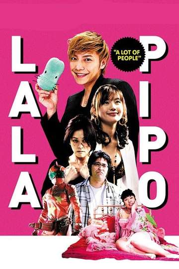 Lala Pipo: A Lot of People Poster