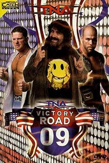 TNA Victory Road 2009 Poster