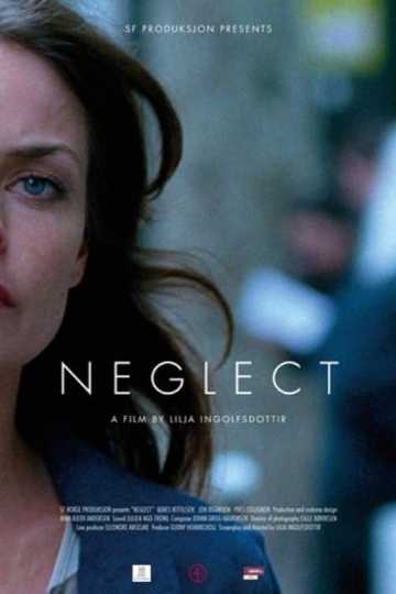 Neglect Poster