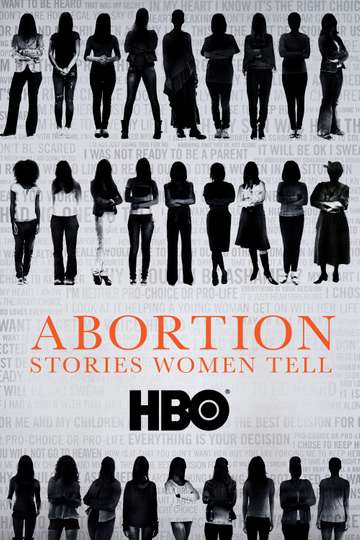 Abortion Stories Women Tell