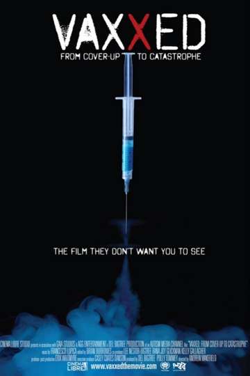 Vaxxed From CoverUp to Catastrophe Poster