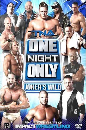 TNA One Night Only: Joker's Wild 2013 Poster