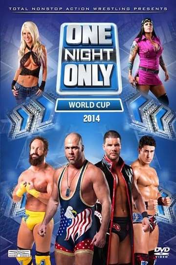 TNA One Night Only World Cup of Wrestling 2