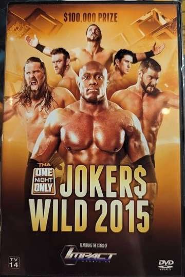 TNA One Night Only: Joker's Wild 3 Poster