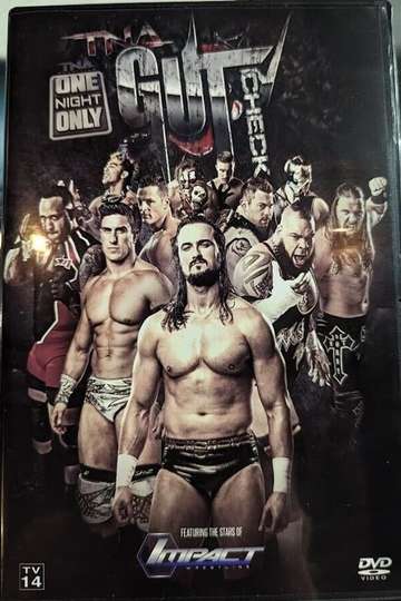 TNA One Night Only: TNA Gut Check 2015 Poster