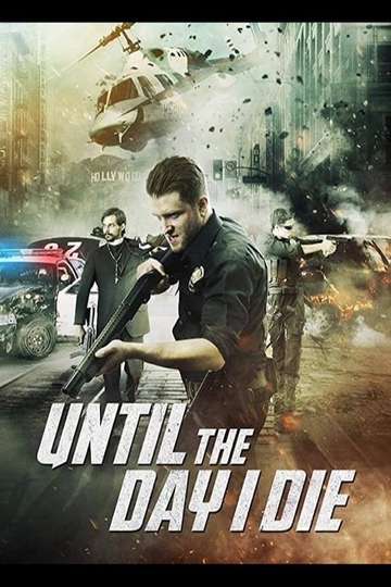 Until The Day I Die Part 1 Poster