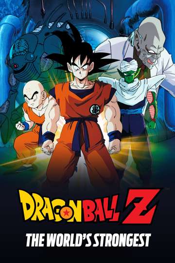 Dragon Ball Z: The World's Strongest (1998) Stream and Watch Online |  Moviefone